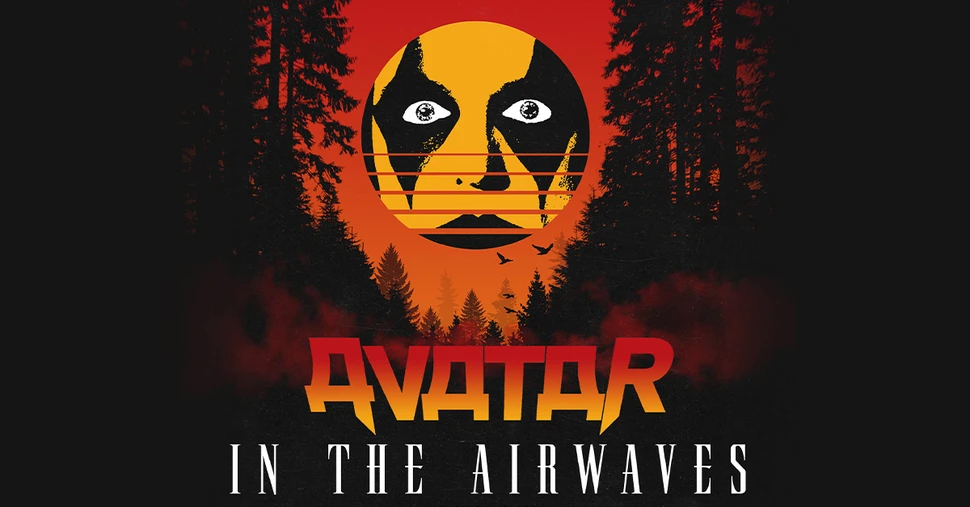 Avatar - In The Airwaves