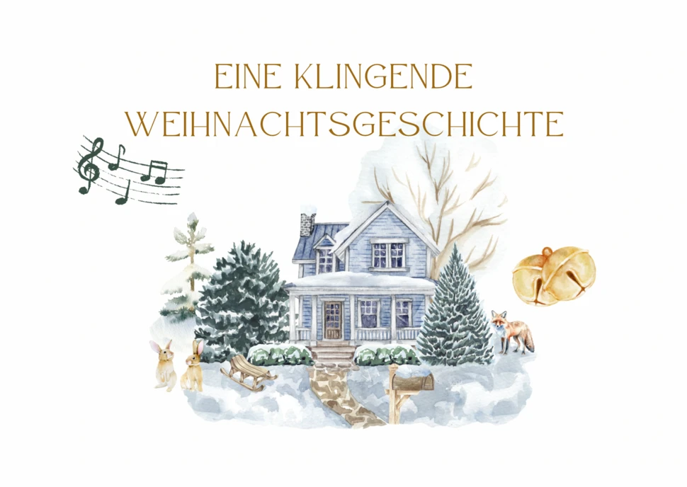 Eine klingende Weihnachtsgeschichte