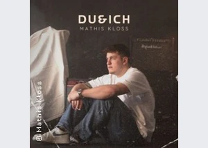 Mathis Kloss | Du & Ich Tour 2026