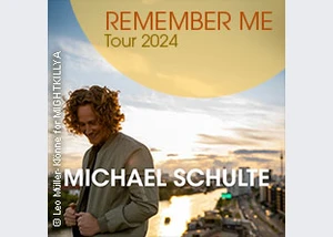 Michael Schulte - "Remember Me" Tour 2024