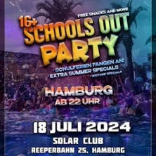 Schools Out Hamburg 16+ Schools Out Hamburg 16+