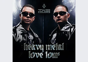 twocolors - Heavy Metal Love Tour