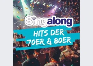 Singalong - Das Große Mitsing-Event