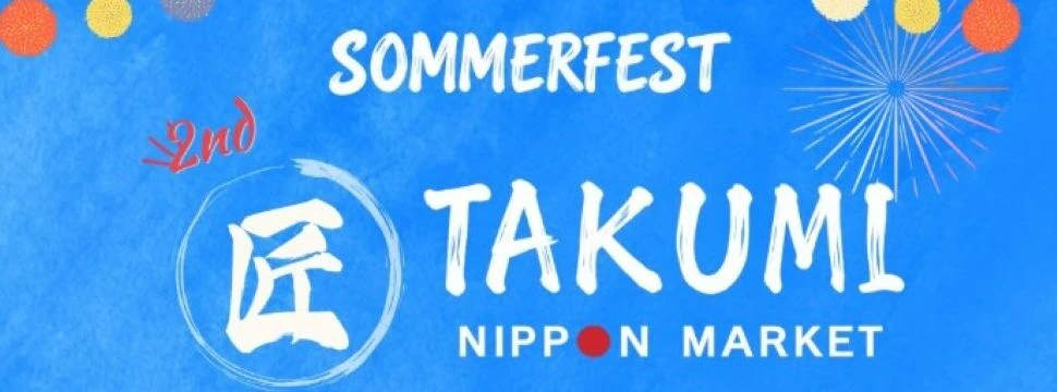 Sommerfest Takumi Nippon Market