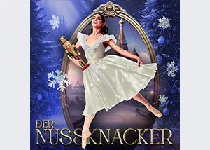 Der Nussknacker - Grand Classic Ballet - Die traditionelle Wintertournee