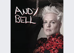 Andy Bell - New Solo Tour from Erasure's Andy Bell