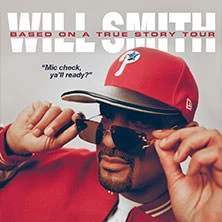 Will Smith - "Based on a True Story" Tour Will Smith - "Based on a True Story" Tour