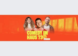 SCHNACK Stand-Up Comedy im Haus73
