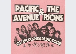 Pacific Avenue & The Rions