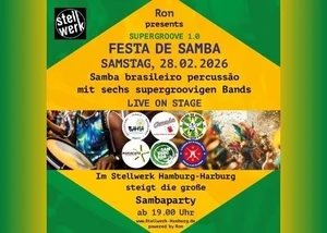 Plakat für die Veranstaltung Samba-Supergroove im Stellwerk