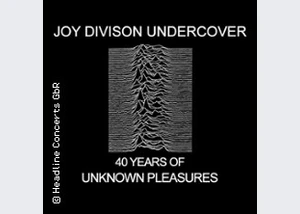 Joy Division Undercover - Tour 2024 - 45 Years Unknown Pleasures