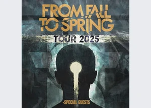 From Fall To Spring - Tour 2025
