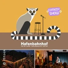 Stand-Up Comedy Show - Hafenbahnhof Altona Stand-Up Comedy Show - Hafenbahnhof Altona