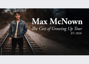 Sound of Nashville präsentiert: Max McNown - The Cost of Growing Up Tour