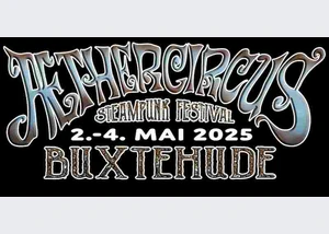 Aethercircus Eröffnungsfeier zum Steampunkfestival Buxtehude 2025