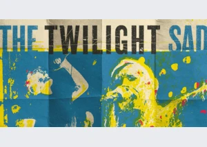 The Twilight Sad - Tour 2026