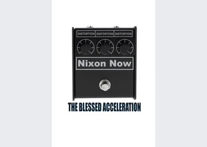 BLESSED ACCELERATION + NIXON NOW