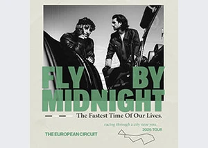 Fly By Midnight - The Fastest Time Of Our Lives
