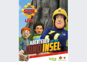 Feuerwehrmann Sam LIVE! - Abenteuer auf der Dino-Insel