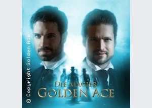 Golden Ace - Die Magier | Bühnenshow: Zirkel der Magie Tour 2025/26