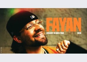 FAYAN - VERLIEBT IN MICH TOUR 2026