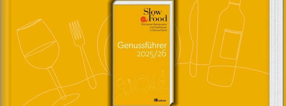 Slow Food Genussführer, © oekom