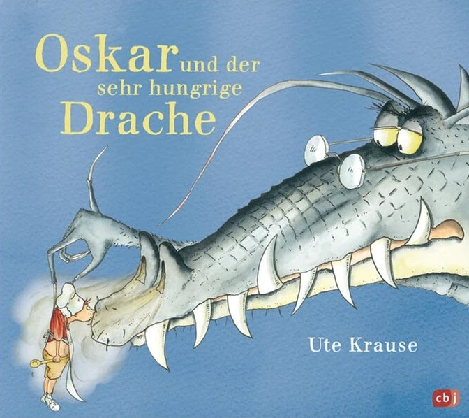 Oskar und der sehr hungrige Drache