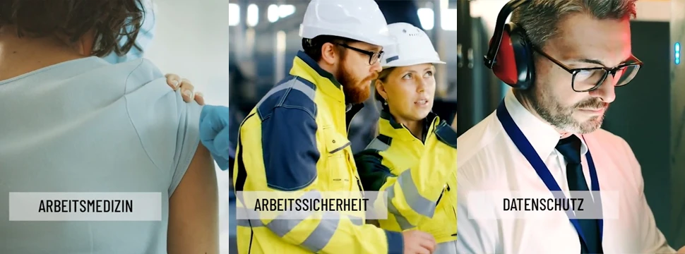 Collage zeigt drei Arbeitsbereiche: Arbeitsmedizin, Arbeitssicherheit und Datenschutz mit entsprechenden Personen