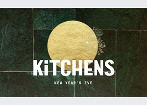 KITCHENS New Year's Eve