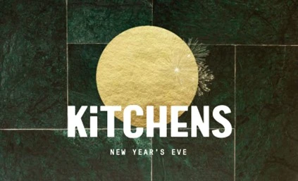 KITCHENS New Year's Eve