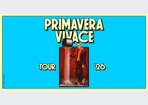 Valentino Vivace - Primavera Vivace Tour 2026