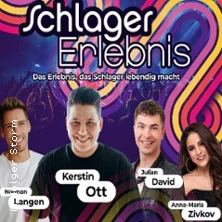 SchlagerErlebnis mit Kerstin Ott u.v.a - Kerstin Ott, Norman Langen, Julian David SchlagerErlebnis mit Kerstin Ott u.v.a - Kerstin Ott, Norman Langen, Julian David