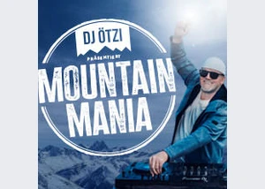 DJ Ötzi präsentiert MOUNTAIN MANIA - Après-Ski wie nie!