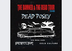 Dead Posey - The Damned & The Dead Tour