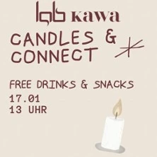 Candles and Connect Hamburg - Kawa