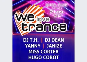 We Love Trance (Clubedition Part 3)