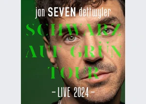 jan SEVEN dettwyler - Schwarz auf Grün - Tour