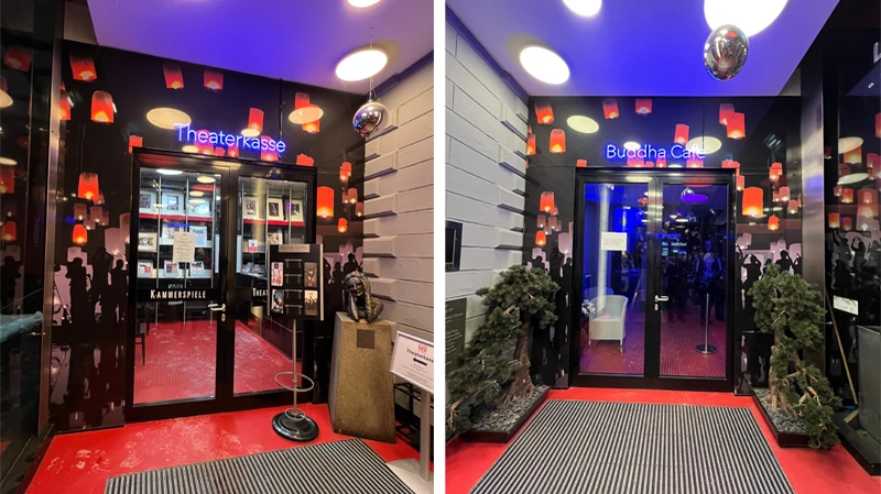 Links: Eingang Theaterkasse & Rechts: Eingang zur Buddha Bar