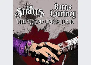 The Struts x Barns Courtney - The Grand Union Tour