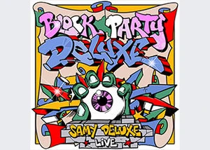 BLOCKPARTY Deluxe - Samy Deluxe live uvm.