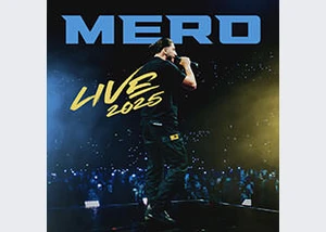 MERO - Live 2025