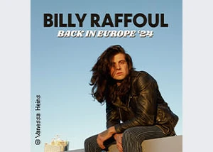 Billy Raffoul - Back in Europe '24