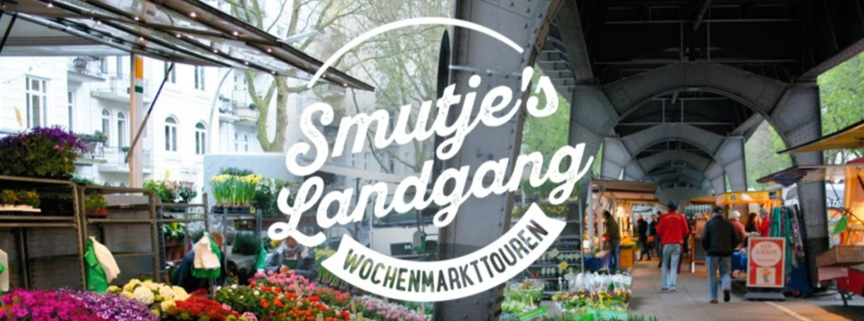 Isemarkt unter dem Hochbahn-Viadukt mit Smutje's Landgang Wochenmarkttouren Logo