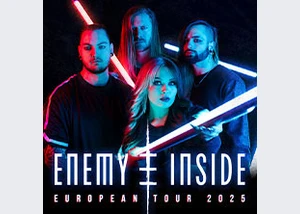 Enemy Inside - European Tour 2025 + Special Guest