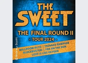 The Sweet - The Final Round II - Tour 2024