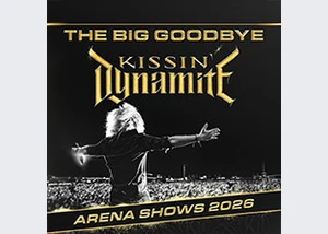 Kissin' Dynamite - The Big Goodbye – Arena Shows