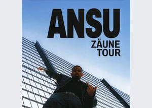 Ansu - Zäune Tour 2025