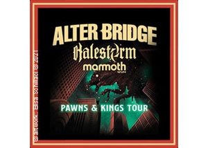 Alter Bridge + Special Guests: Halestorm, Mammoth WVH